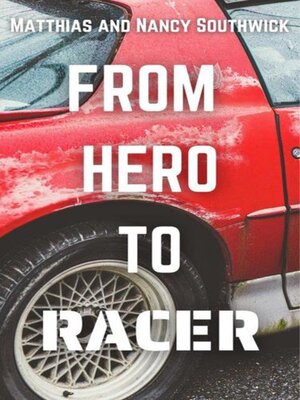 cover image of From Hero to Racer
